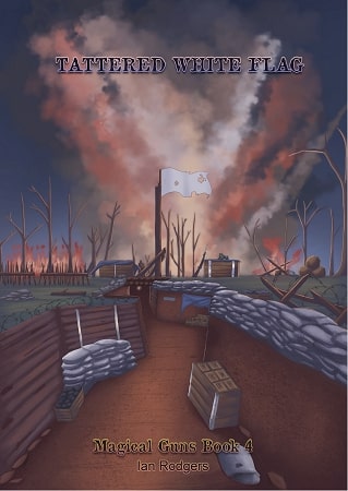Tattered White Flag (Magical Guns Book 4) Cover