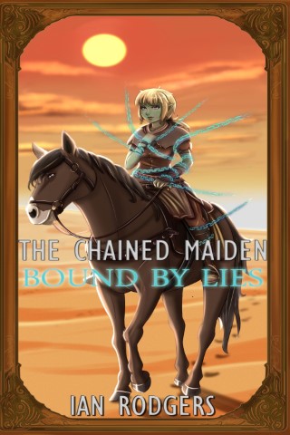 The Chained Maiden: Bound by Lies (Book 2) Cover