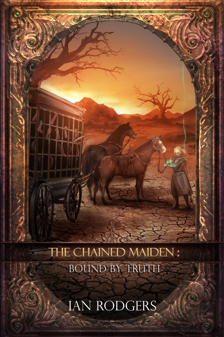 The Chained Maiden: Bound by Truth (Book 1) Cover